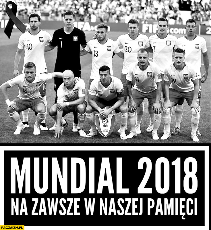 Mundial 2018 na zawsze w naszej pamięci kondolencje czarna wstążka zdjęcie pogrzebowe reprezentacji polski