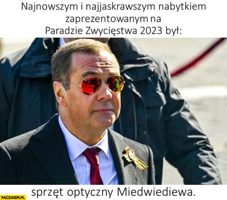 Najnowszym i najjaskrawszym nabytkiem parady zwycięstwa 2023 był sprzęt optyczny Miedwiediewa