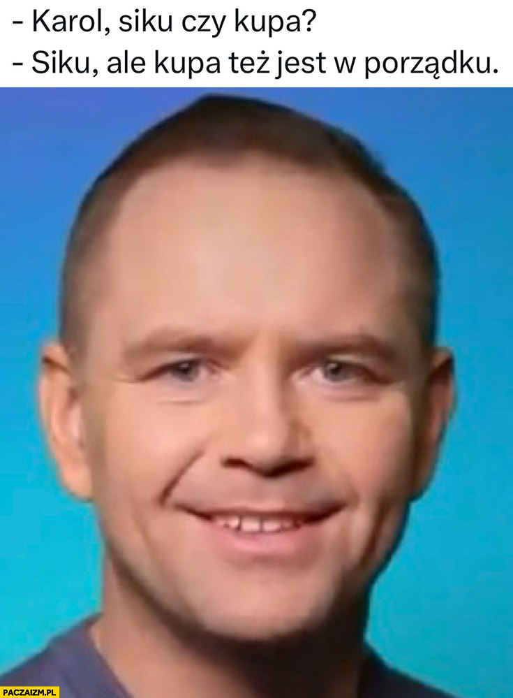 Karol Nawrocki Memy Paczaizm pl Memy Polityczne mieszne Obrazki Karol Nawrocki Memy Paczaizm pl Memy Polityczne mieszne Obrazki