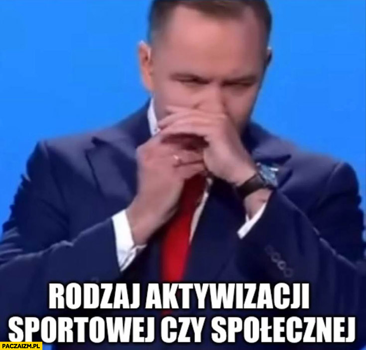 Nawrocki rodzaj aktywizacji sportowej czy społecznej