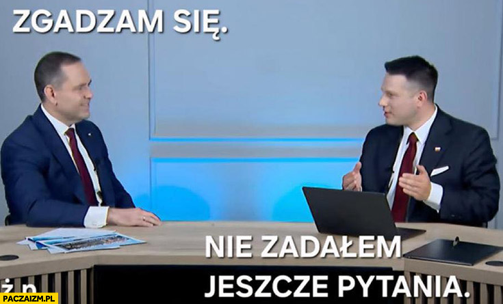 Nawrocki u Mentzena: zgadzam, się nie zadałem jeszcze pytania