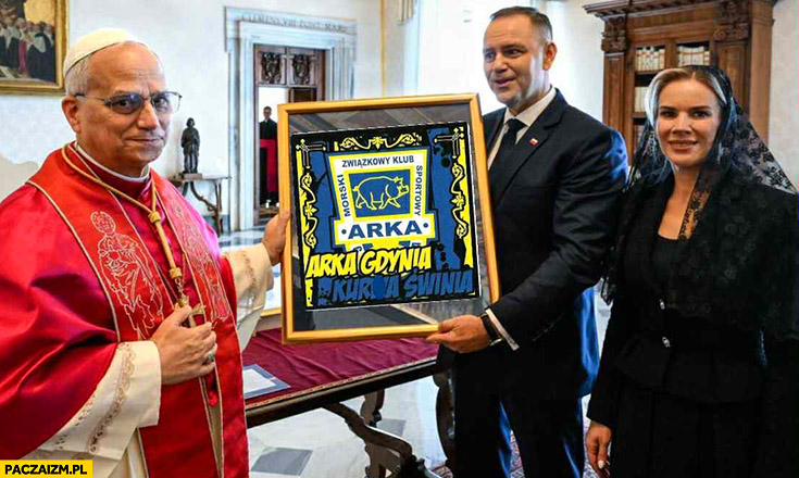 Nawrocki u papieża: Arka Gdynia kurna świnia