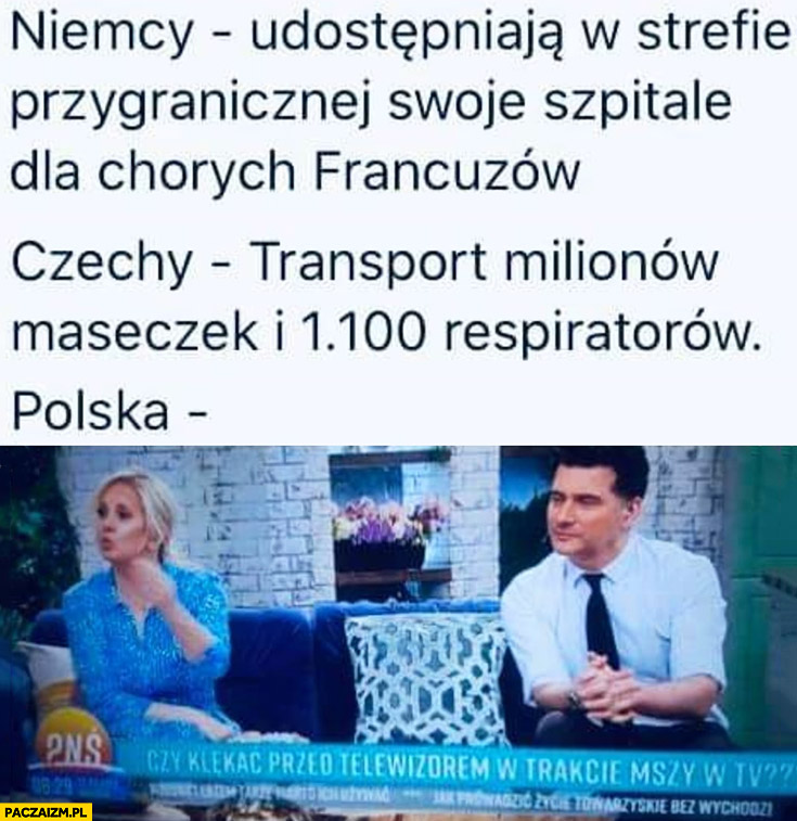 Niemcy Czechy Polska koronawirus porównanie czy klękać przed telewizorem w trakcie mszy świętej?