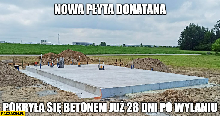 Nowa płyta Donatana pokryła się betonem już 28 dni po wylaniu