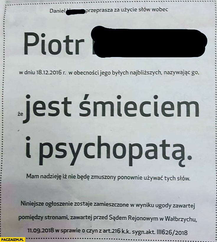 Ogłoszenie w prasie gazecie Piotr jest śmieciem i psychopatą przeprosiny wielkość czcionki liter