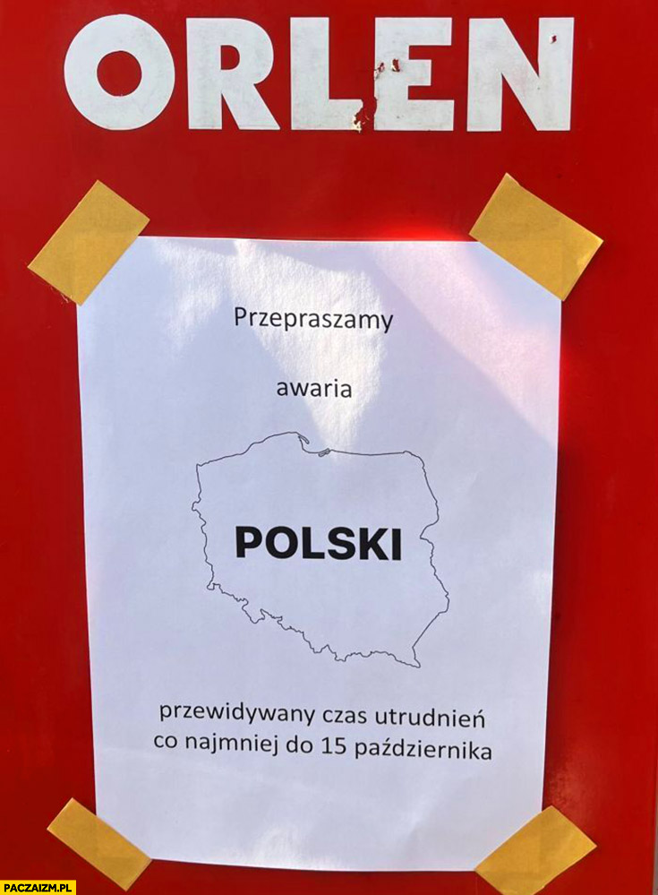 Orlen przepraszamy awaria polski przewidywany czas utrudnień do 15 października