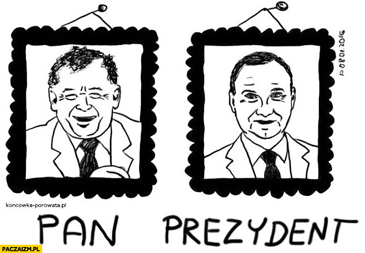 Pan prezydent obraz Kaczyński Duda