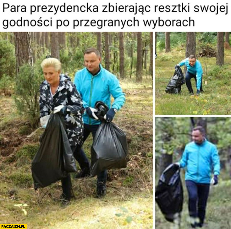 Para prezydencka zbierając resztki swojej godności po przegranych wyborach Andrzej Agata Duda sprzątanie lasu