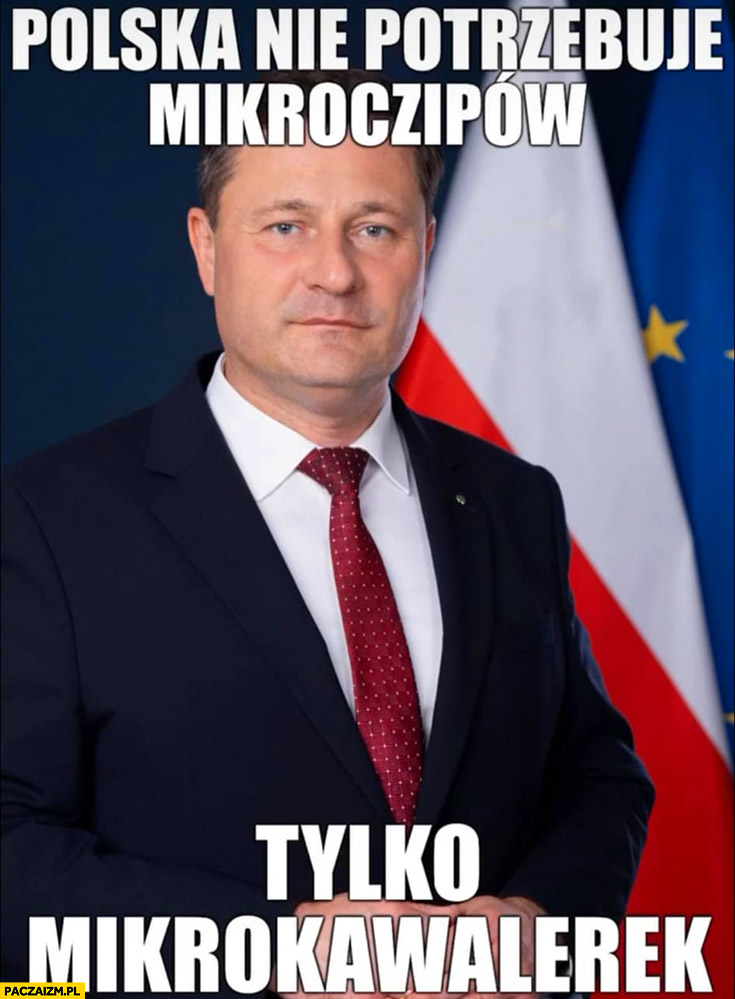 Paszyk polska nie potrzebuje mikroczipów tylko mikrokawalerek