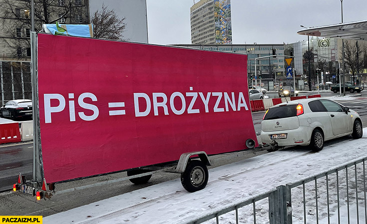 PiS równa się drożyzna reklama billboard