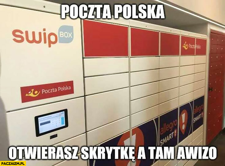 Poczta polska otwierasz skrytkę a tam awizo paczkomat