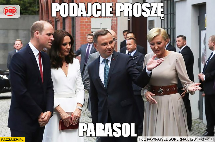 Podajcie proszę parasol Andrzej Duda Książę William Księżna Kate