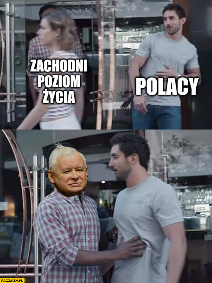 Polacy chcą zachodni poziom życia, Kaczyński nie pozwala