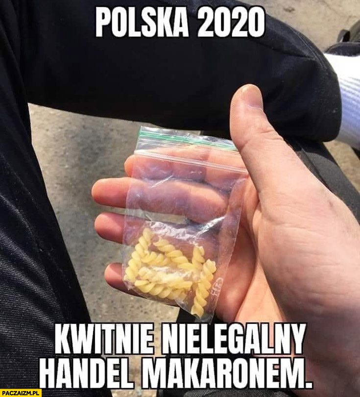 Polska 2020 kwitnie nielegalny handel makaronem