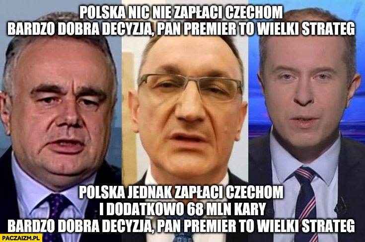 Polska nic nie zapłaci Czechom, jednak zapłaci dodatkowo 68 mln kary bardzo dobra decyzja pan premier to wielki strateg eksperci TVP