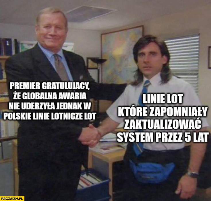 Premier gratulujący, że globalna awaria nie uderzyła w LOT vs linie LOT które zapomniały zaktualizować system przez 5 lat