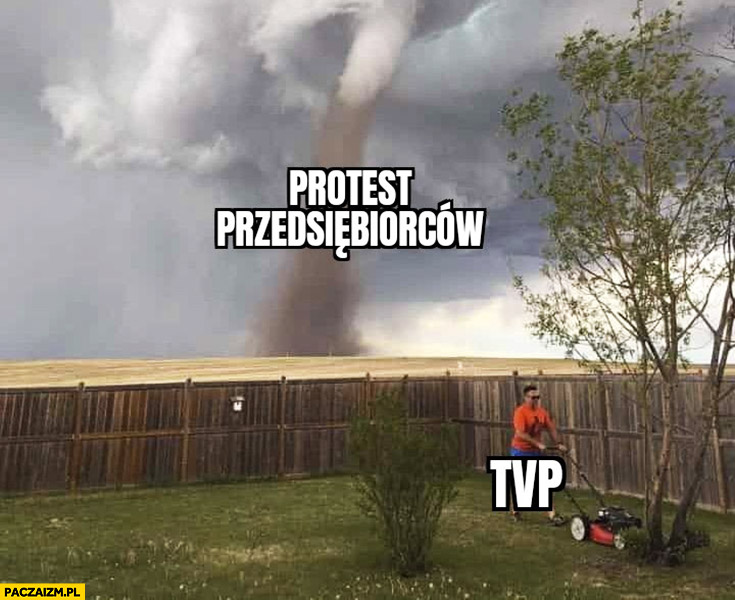 Protest przedsiębiorców jak huragan tymczasem w TVP nic, kosi sobie trawnik