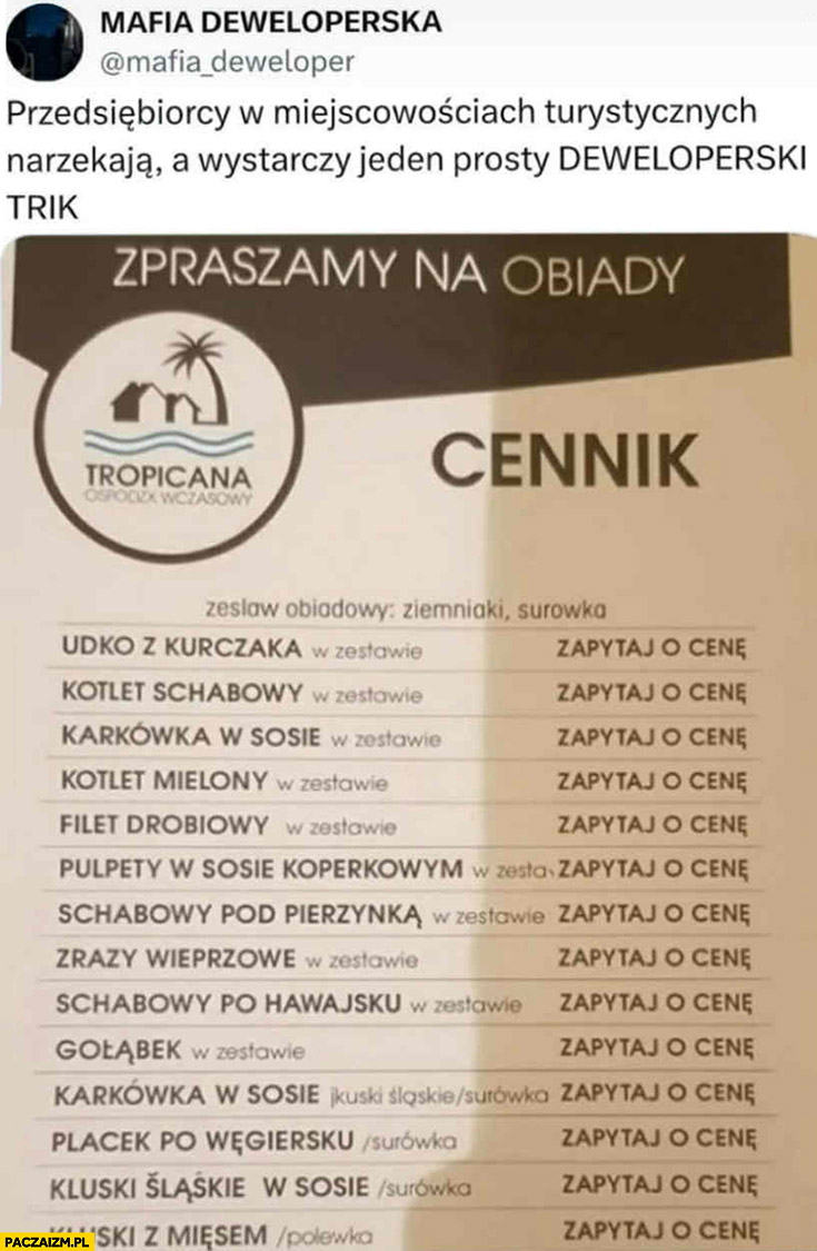Przedsiębiorcy w miejscowościach turystycznych narzekają a wystarczy jeden deweloperski trik zapytaj o cenę w menu restauracji