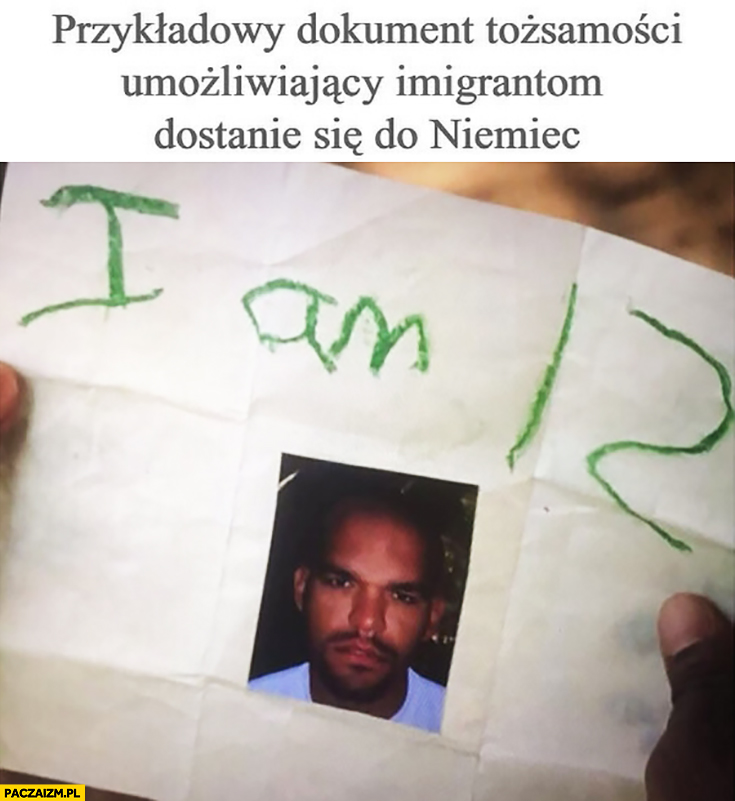 Przykładowy dokument tożsamości umożliwiający imigrantom dostanie się do Niemiec I am 12