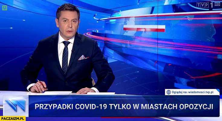 Przypadki Covid-19 tylko w miastach opozycji pasek Wiadomości TVP