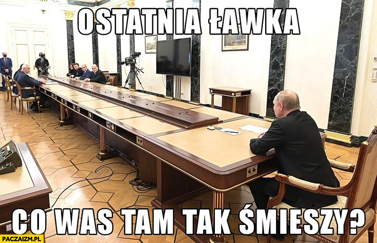 Putin ostatnia ławka co was tam tak śmieszy konferencja