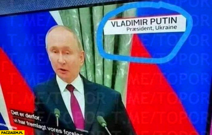 Putin podpisany w telewizji jako prezydent Ukrainy