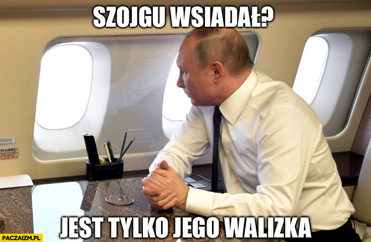 Putin w samolocie Szojgu wsiadał? Jest tylko jego walizka