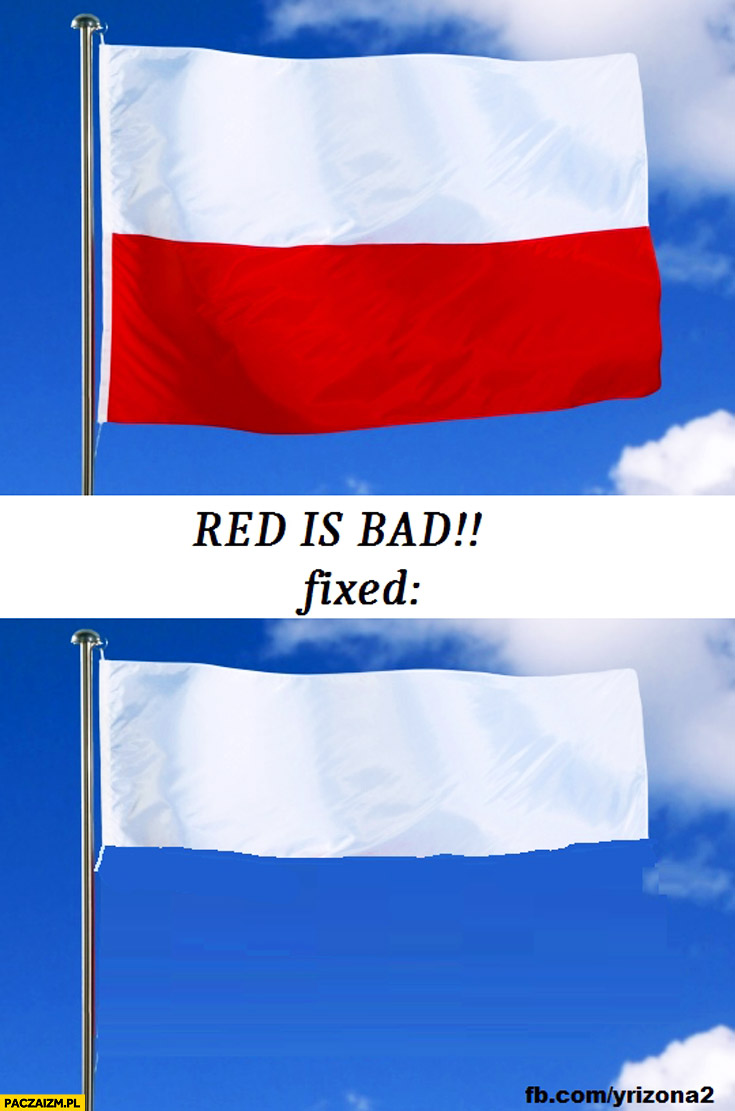 Red is bad flaga Polski fixed