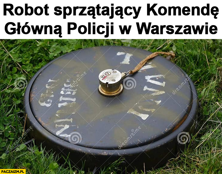Robot sprzątający komendę główna policji w Warszawie mina przeciwpiechotna