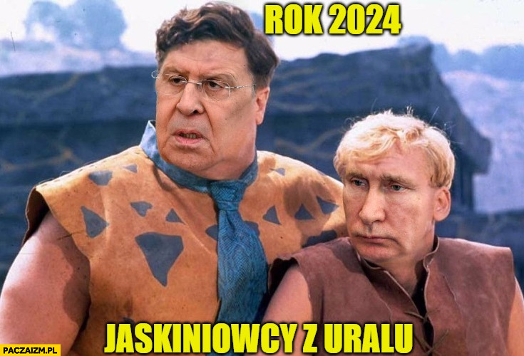 Rok 2024 jaskiniowcy z uralu Ławrow Putin przeróbka The Flintstones