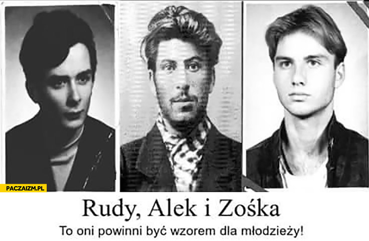 Rudy, Alek i Zośka – to oni powinni być wzorem dla młodzieży. Kaczyński Stalin Duda