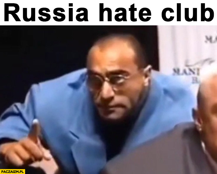 Russia hate club przypakowany facet