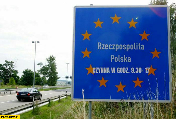 Rzeczpospolita Polska czynna w godzinach 9:30-17:00 tablica na granicy