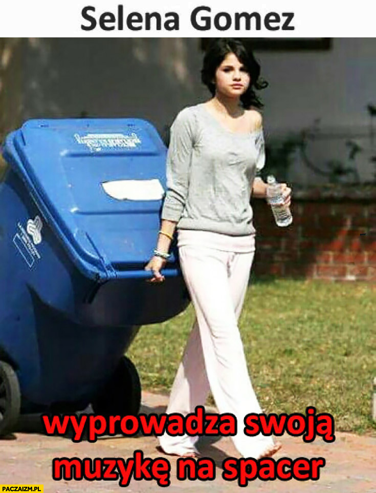 Selena Gomez wyprowadza swoją muzykę na spacer śmieci kosz