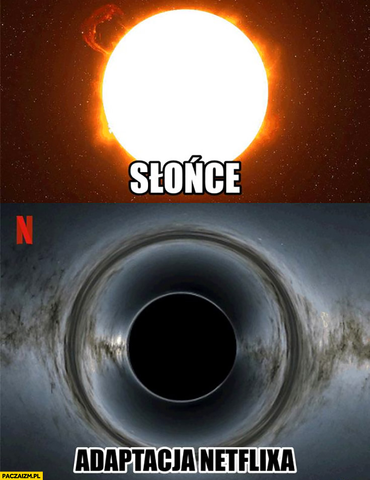 Słonce vs adaptacja Netflixa czarna dziura