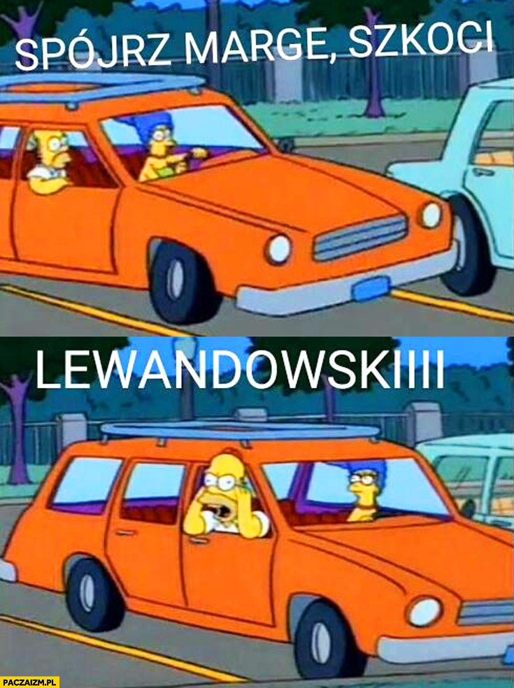 Spójrz Marge Szkoci Lewandowski Simpsonowie
