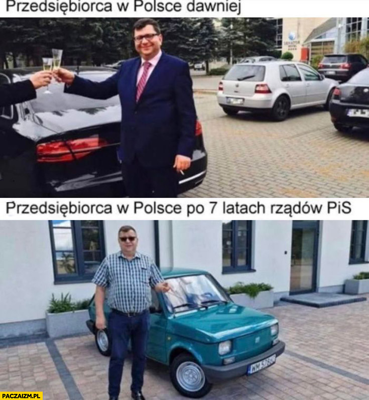 Stonoga przedsiębiorca w Polsce dawniej Audi vs po 7 latach rządów PiS maluch