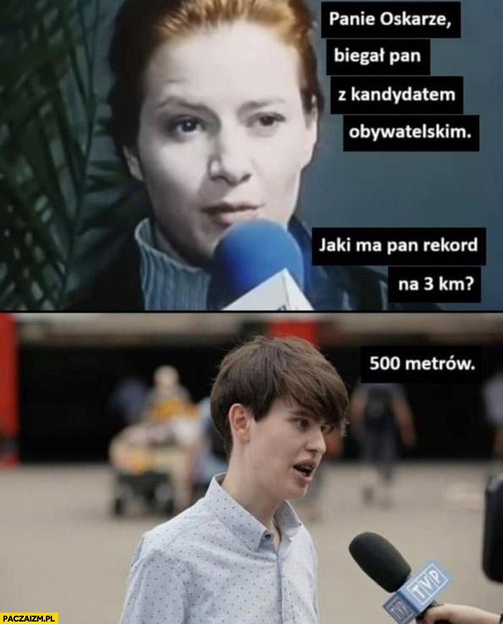 Szafarowicz panie Oskarze jaki ma pan rekord na 3km? 500 metrów