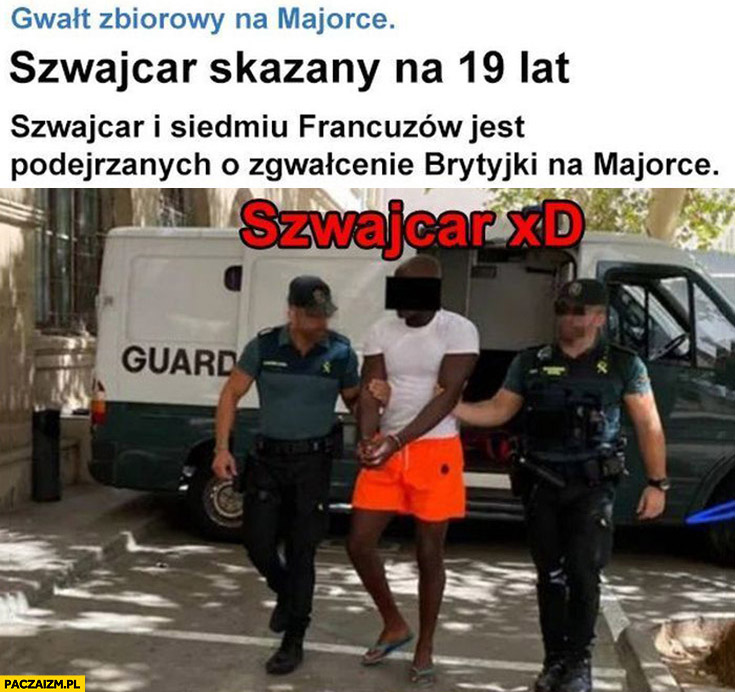 Szwajcar skazany na 19 lat tak naprawdę Szwajcar to murzyn