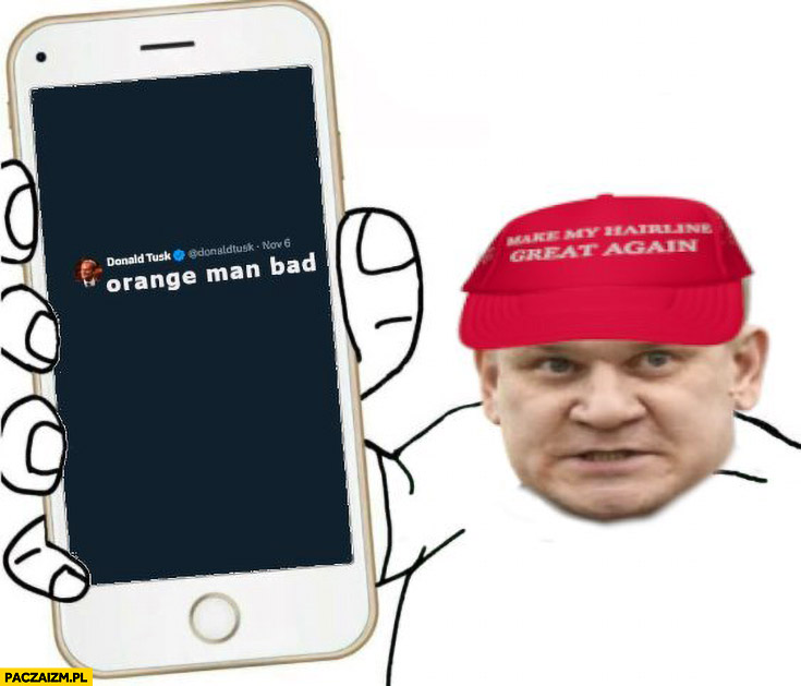 Tarczyński do Trumpa pokazuje tweeta Tuska orange man bad