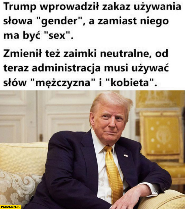 Trump wprowadził zakaz używania słowa gender, zmienił zaimki na neutralne