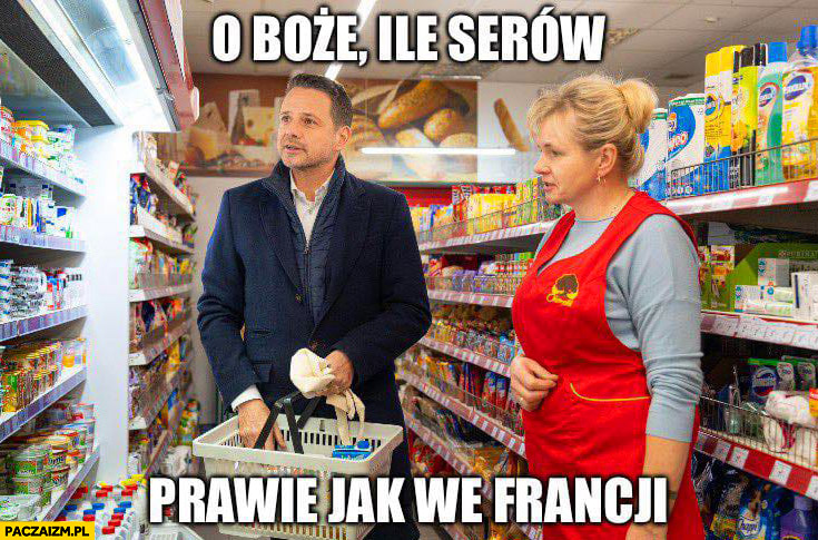 Trzaskowski na zakupach o Boże ile serów, prawie jak we Francji