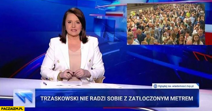 Trzaskowski nie radzi sobie z zatłoczonym metrem pasek wiadomości TVP