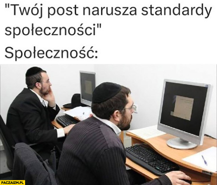 Twój post narusza standardy społeczności Żydzi