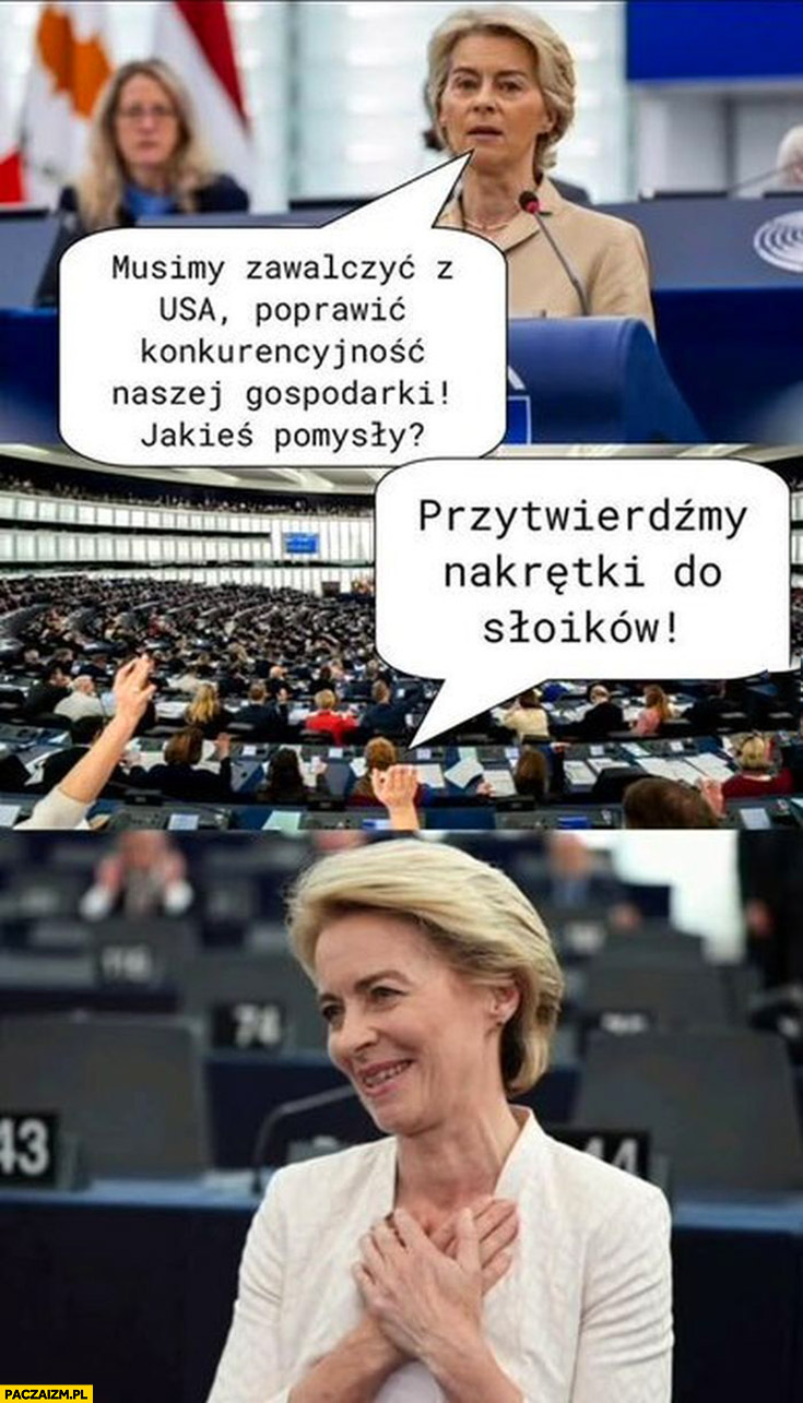 Von der Leyen musimy zawalczyć z USA, jakieś pomysły? Przytwierdźmy nakrętki do słoików