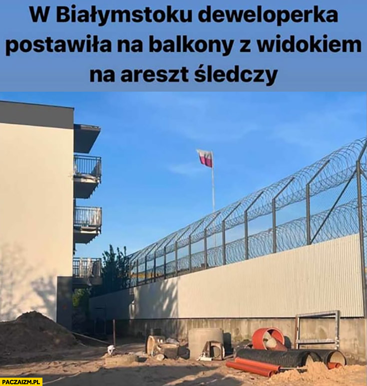 W Bialłmstoku deweloperka postawiła na balkony z widokiem na areszt śledczy