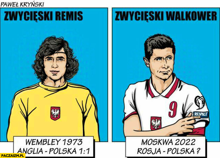 Wembley 1973 zwycięski remis Moskwa 2022 zwycięski walkower Kryński