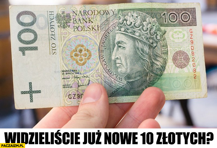 Widzieliście już nowe 10 złotych? Stówa sto złotych banknot
