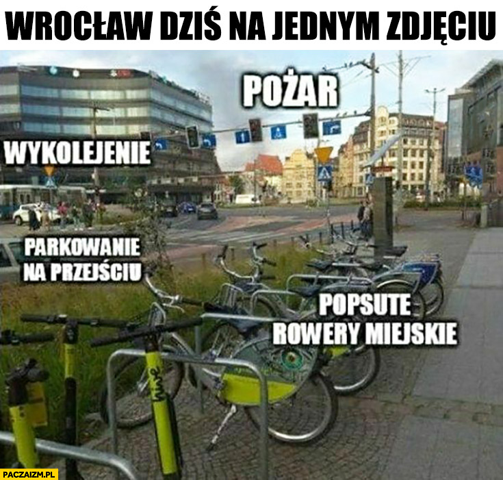 Wrocław dziś na jednym zdjęciu: pożar, wykolejenie, parkowanie na przejściu, zepsute rowery miejskie