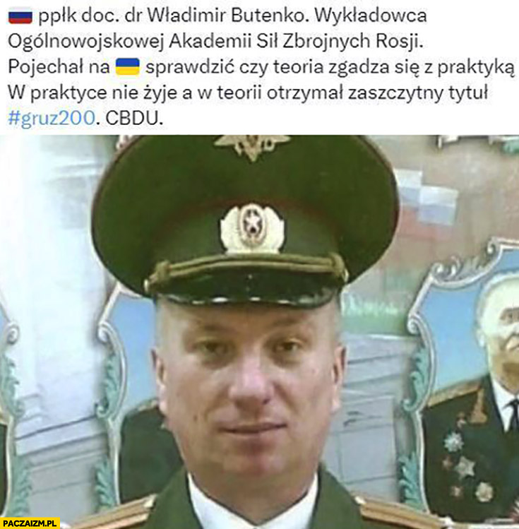 Wykładowca sił zbrojnych rosji pojechał sprawdzić czy teoria zgadza się z praktyką, nie żyje otrzymał zaszczytny tytuł gruz 200